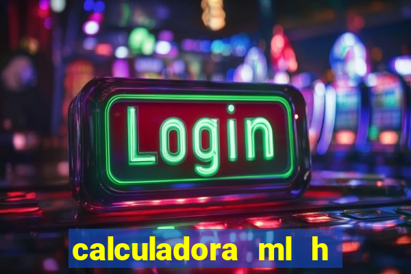 calculadora ml h para mcg kg min